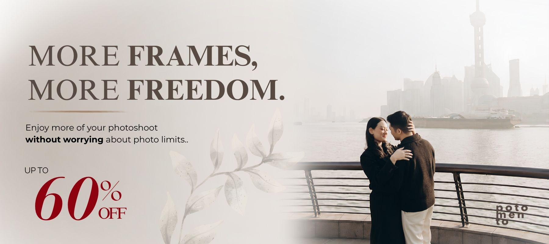 More frames promotion